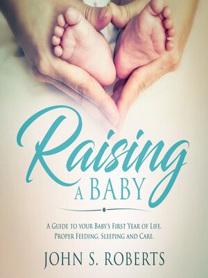 cover image of Raising a Baby